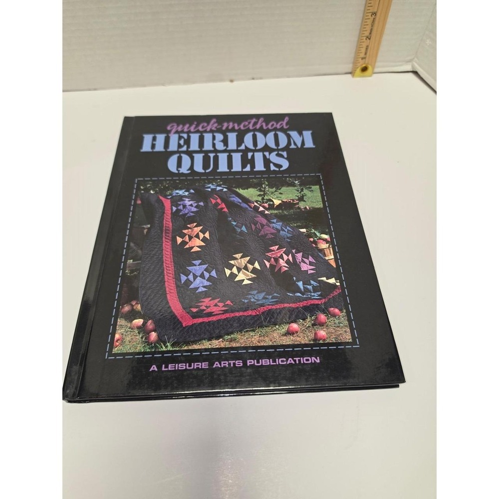 Quick-Method Heirloom Quilts Book by Leisure Arts